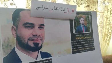 Photo of عائلته حذرت من تعرضه للقتل… مخابرات السلطة ترفض إطلاع مؤسسات حقوقية على وضع المعتقل محمد عزام